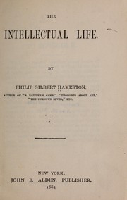 Cover of: The intellectual life.