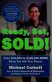 Cover of: Ready, set, sold!: make $10,000 to $100,000 more when you sell your home!