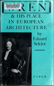 Cover of: Wren and his place in European architecture.