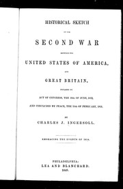 Cover of: History of the second war between the United States of America, and Great Britain: declared by Act of Congress, the 18th of June, 1812, and concluded by peace, the 15th of February, 1815