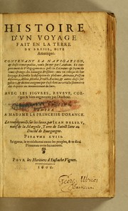 Histoire d'un voyage fait en la terre du Bresil, dite Amerique by Jean de Léry