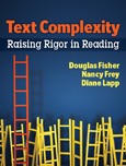 Cover of: Text complexity: raising rigor in reading