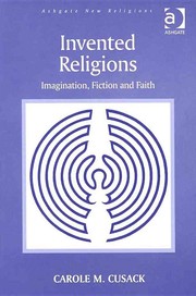 Cover of: Invented Religions: Imagination, Fiction and Faith