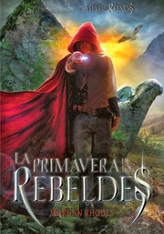 Cover of: La primavera de los rebeldes