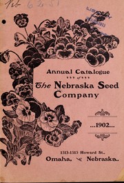 Cover of: Annual catalogue of the Nebraska Seed Company