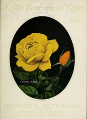 Cover of: A little book about roses: 1916