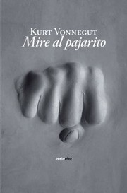 Cover of: Mire Al Pajarito