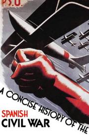 Cover of: A Concise History of the Spanish Civil War by Paul Preston, Paul Preston