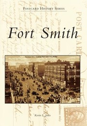 Fort Smith by Kevin L. Jones