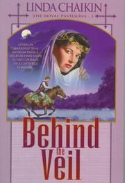 Behind the veil by Linda Lee Chaikin