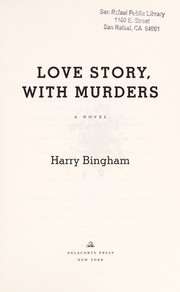 Cover of: Love story, with murders by Harry Bingham, Harry Bingham