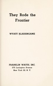 Cover of: They rode the frontier