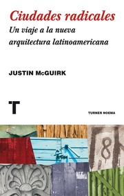 Ciudades radicales by Justin McGuirk