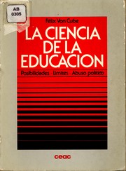 Cover of: Ciencia de la educacion posibilidades limites abuso politico