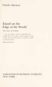 Cover of: Island on the edge of the world: the story of St. Kilda