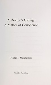 A doctor's calling by Hazel J. Magnussen