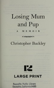 Losing Mum and Pup by Christopher Buckley