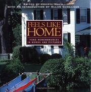 Cover of: Feels Like Home: Fond Remembrances in Words and Pictures