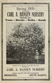 Catalog of trees, shrubs, bulbs, seeds by Carl A. Hansen Nursery