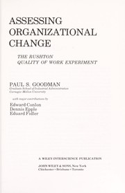 Assessing organizational change by Paul S. Goodman