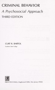 Cover of: Criminal behavior by Curt R. Bartol, Anne M. Bartol, Curt R. Bartol