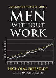 Men Without Work by Nicholas Eberstadt