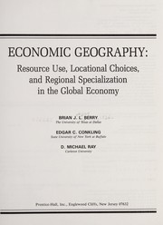 Economic geography by Brian Joe Lobley Berry