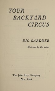 Cover of: Your backyard circus