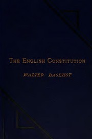 The English constitution by Walter Bagehot