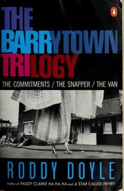 The Barrytown Trilogy by Roddy Doyle