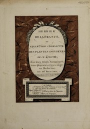 Cover of: [Herbier de la France, ou collection complette des plantes indigènes de ce royaume]