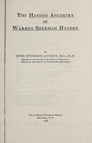 Cover of: Hayden ancestry of Warren Sherman Hayden by Louis Effingham De Forest, Louis Effingham De Forest