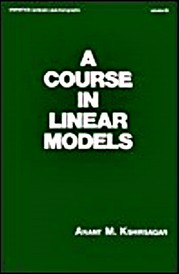 Cover of: A course in linear models