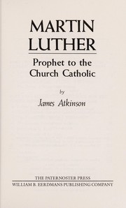 Martin Luther by Atkinson, James