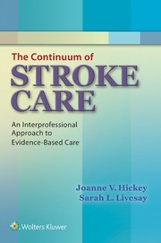 Cover of: The Continuum of Stroke Care: an interprofessional approach to evidence-based care