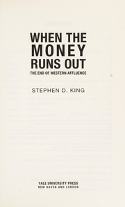 When the money runs out by Stephen D. King