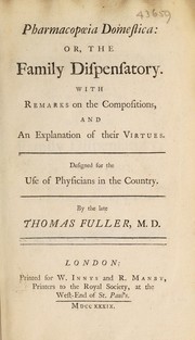 Cover of: Pharmacopoeia domestica: or, the family dispensatory