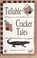 Cover of: Tellable Cracker Tales