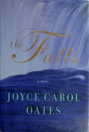 The Falls by Joyce Carol Oates