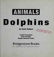 Cover of: Dolphins (Bridgestone Animals)