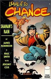 Cover of: Leave It To Chance Vol. 1: Shaman's Rain