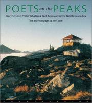 Cover of: Poets on the peaks: Jack Kerouac, Gary Snyder & Philip Whalen in the North Cascades