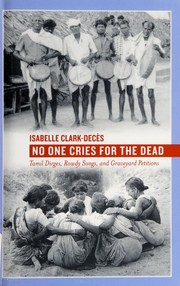 No one cries for the dead by Isabella Clark-Decès