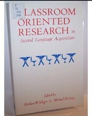 Cover of: Classroom oriented research in second language acquisition