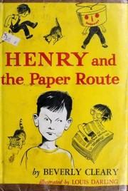 Henry and the Paper Route by Beverly Cleary