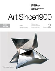 Cover of: Art Since 1900: 1945 to the Present (Third Edition)  (Vol. 2)