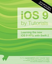 Cover of: iOS 9 by Tutorials: Learning the new iOS 9 APIs with Swift 2