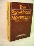 Cover of: The pan-African movement: a history of pan-Africanism in America, Europe, and Africa.