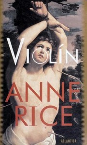 Violin by Anne Rice