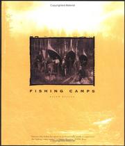 Fishing Camps by Ralph Kylloe